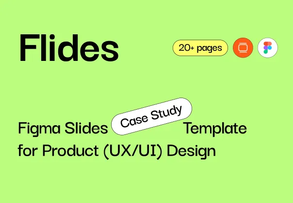 الگوی مطالعه موردی اسلاید فیگما فلایدز برای طراحی محصول (UX/UI)